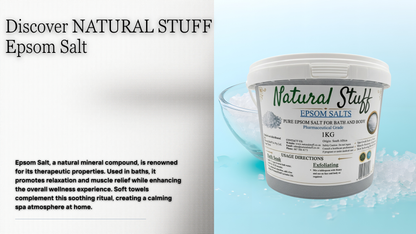 Natural Stuff Epsom Salts - Relax, Soothe & Revitalize