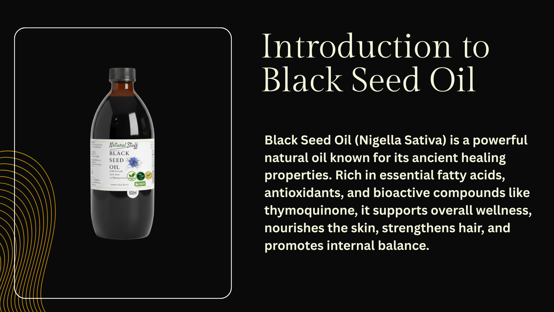 Bottle of black seed oil with text about its properties on a black background