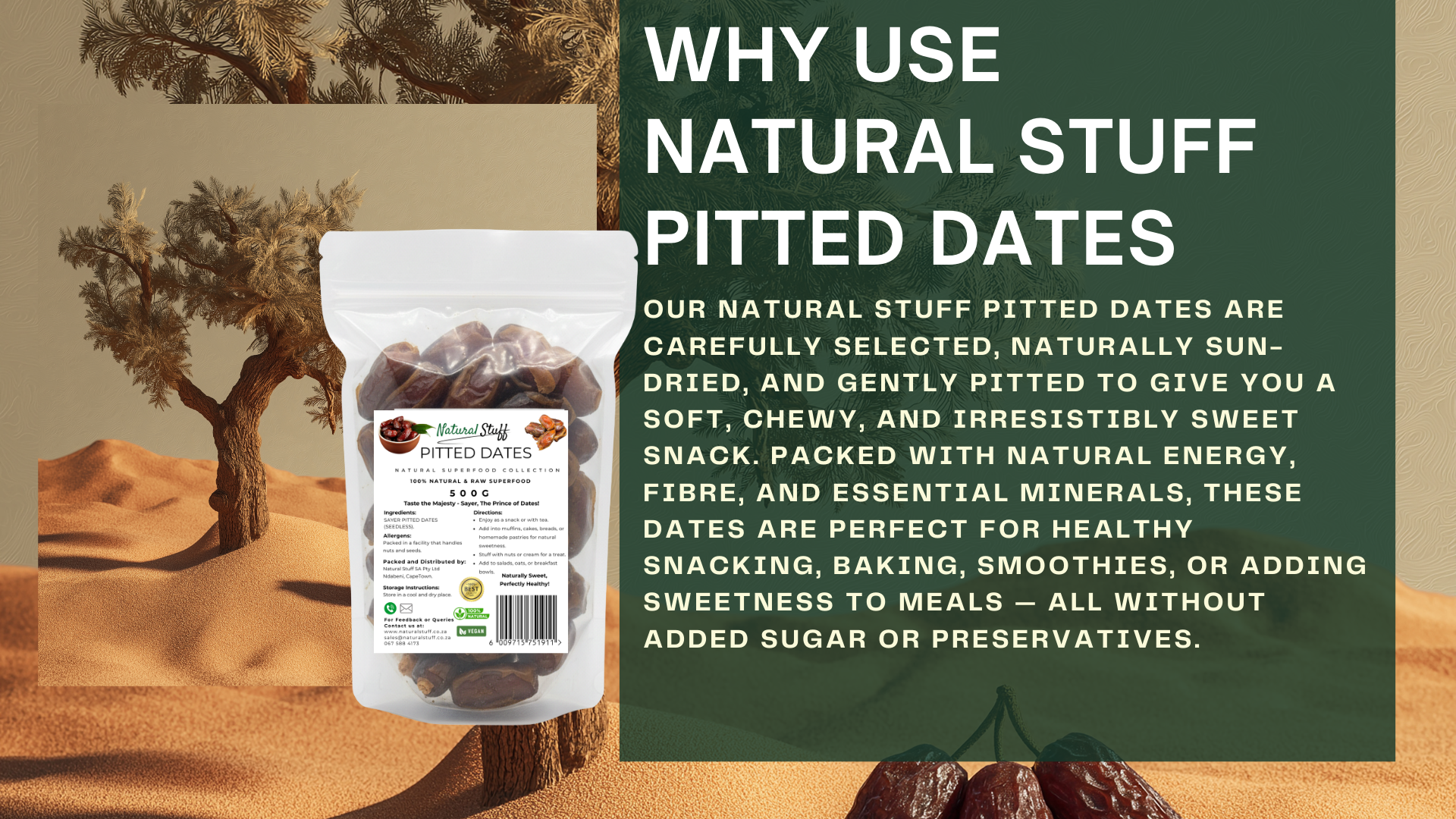Pouch of natural pitted dates with desert landscape and text about product benefits.