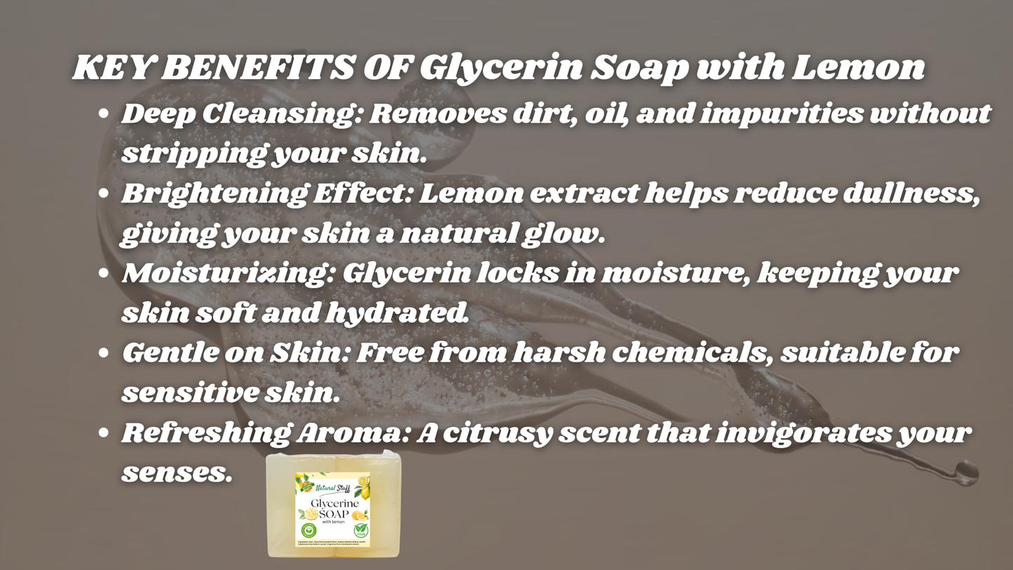 Glycerin soap with lemon benefits listed on a gray background