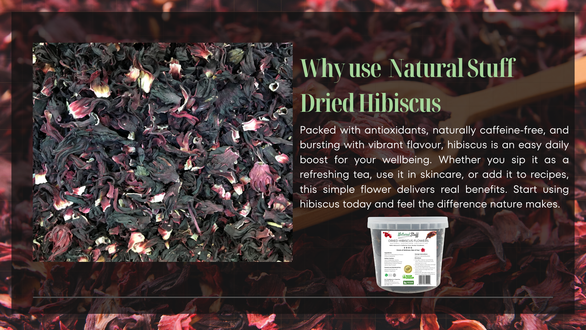 Dried hibiscus flowers with a product packaging on a dark background