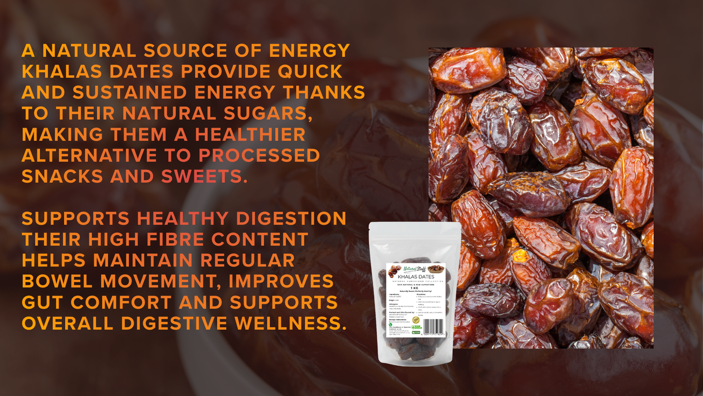 Natural Stuff Khalas Dates 1kg - Soft, Sweet & Full of Natural Energy