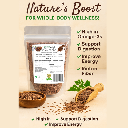 Natural Stuff Flax Seeds - Wholesome, Fresh & Nutrient-Rich Superfood