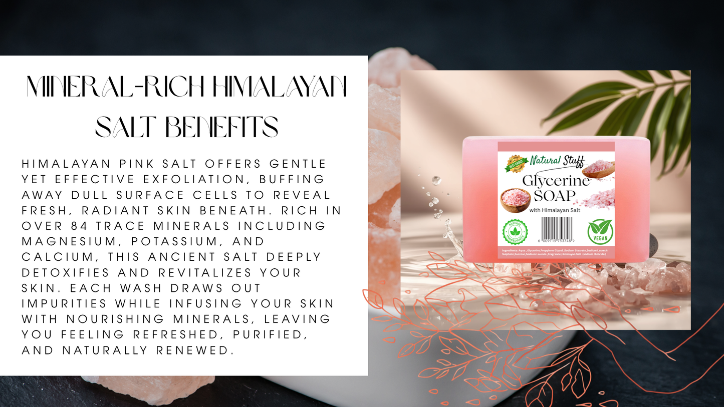 Natural Stuff Glycerine Himalayan Salt Soap - Purify, Hydrate, Rejuvenate