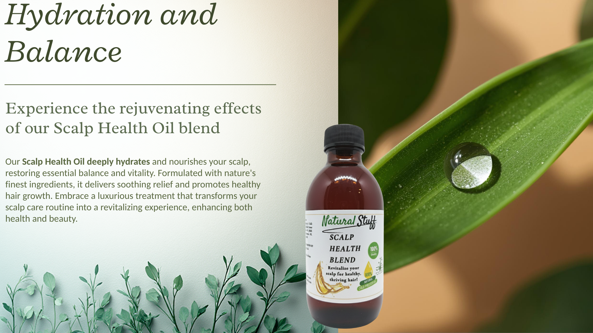 Bottle of Natural Stuff Scalp Health Oil blend with green leaves and water droplets on a beige background