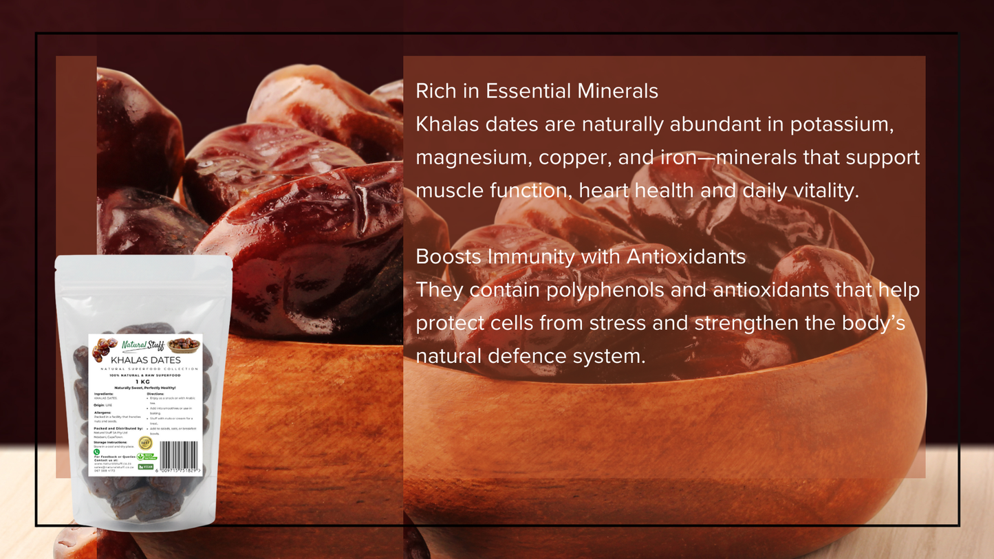 Natural Stuff Khalas Dates 1kg - Soft, Sweet & Full of Natural Energy