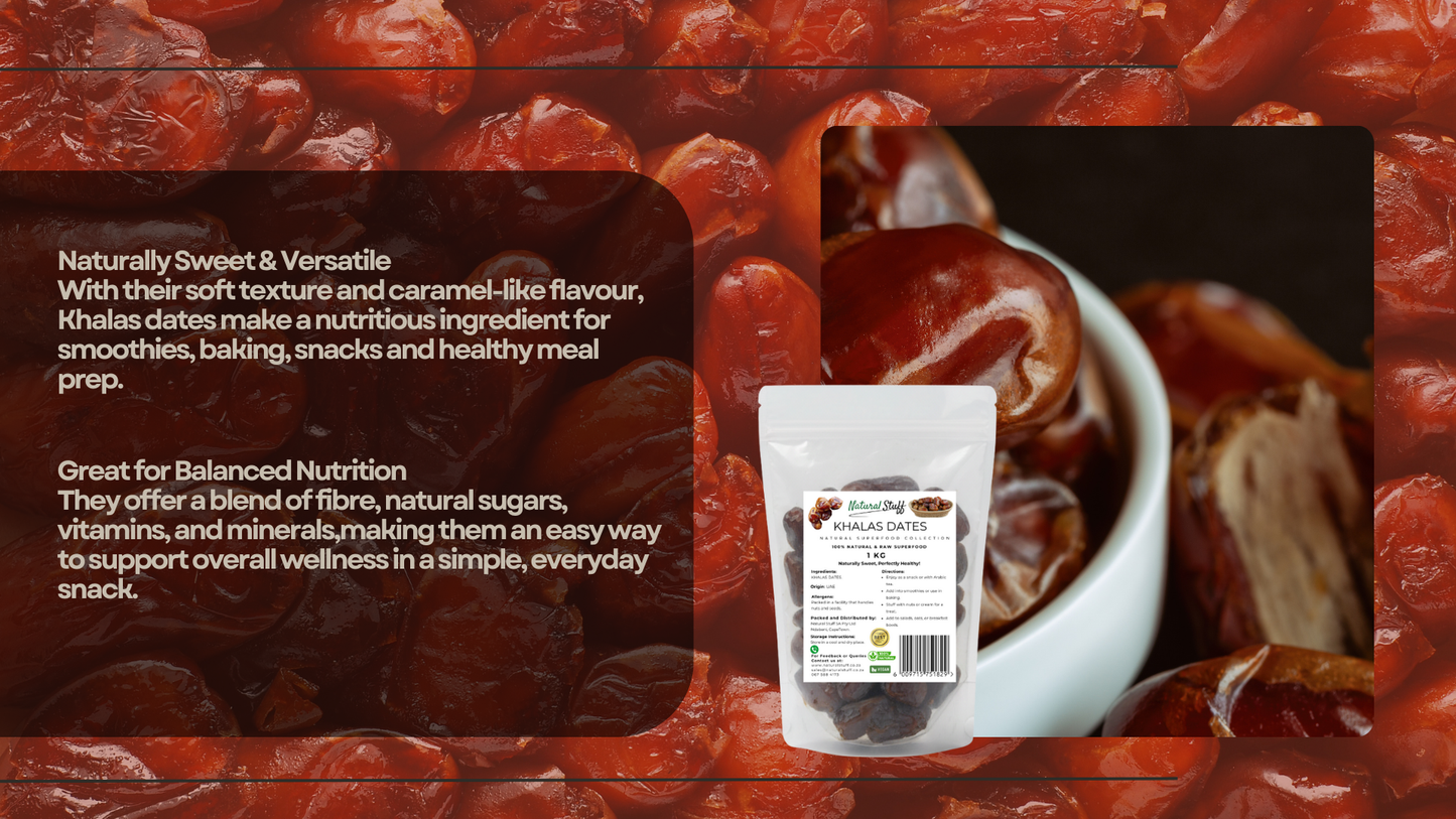 Natural Stuff Khalas Dates 1kg - Soft, Sweet & Full of Natural Energy