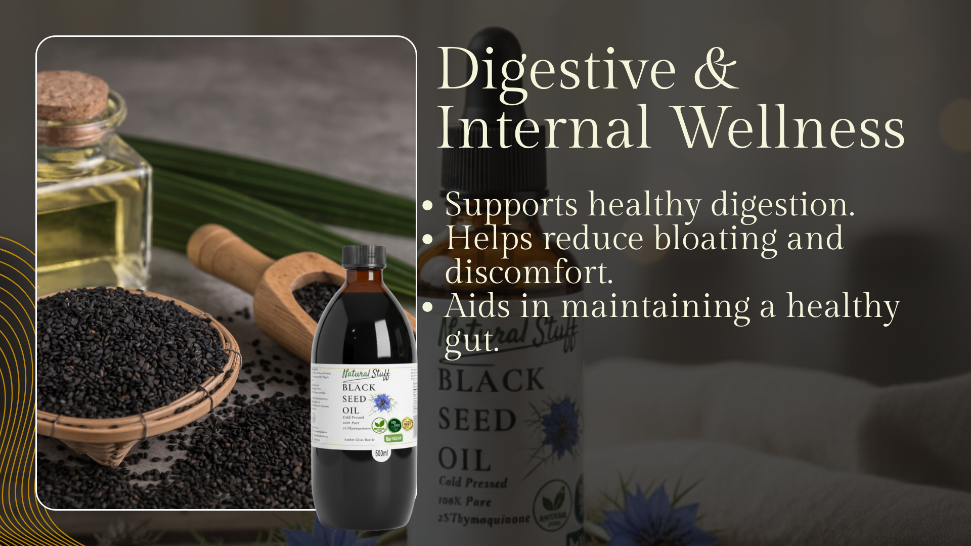 Black seed oil bottle with text about digestive and internal wellness benefits on a dark background.