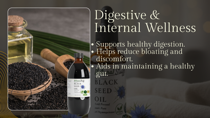 Black seed oil bottle with text about digestive and internal wellness benefits on a dark background.