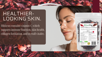 Woman holding a package of dried hibiscus flowers with text about healthier skin and immune function.