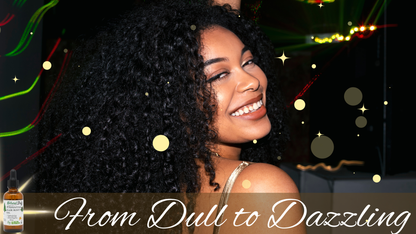 Woman with styled hair against a festive background with text 'From Dull to Dazzling'.