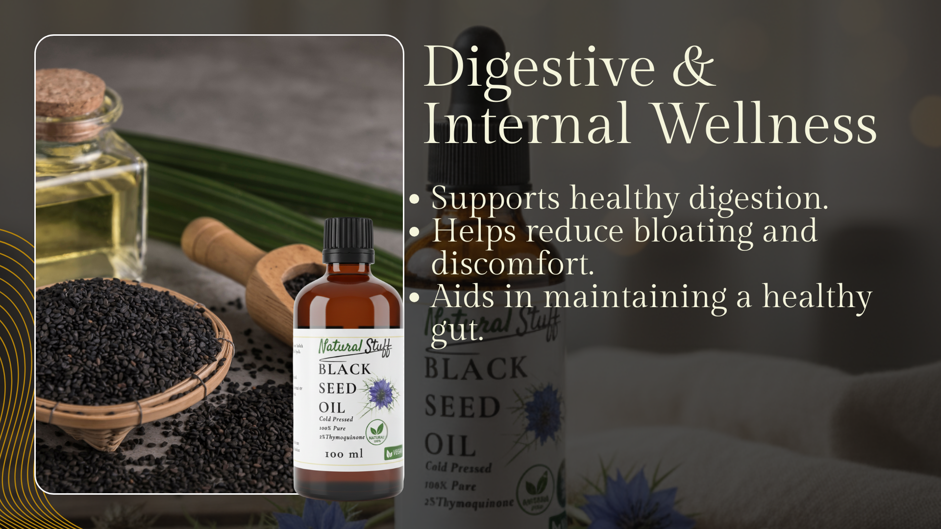 Black seed oil bottle with text about digestive and internal wellness benefits on a dark background.