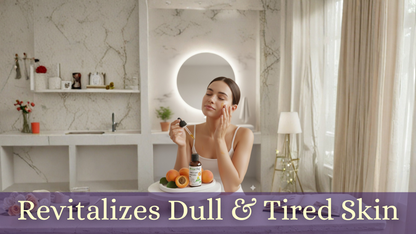 Woman applying skincare product in a bathroom with text 'Revitalizes Dull & Tired Skin'.