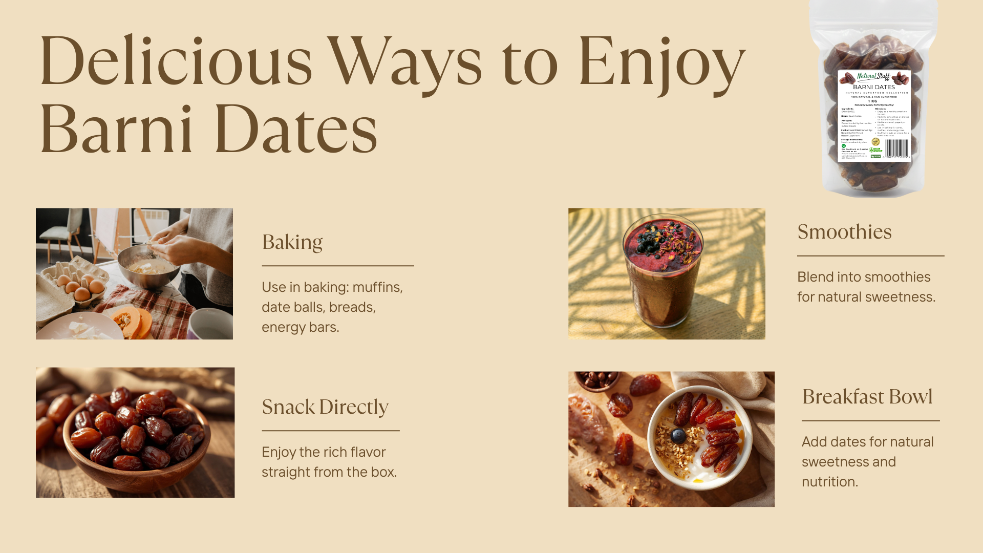 Promotional graphic for Barni Dates with text on how to enjoy them, including baking, snacking, and smoothies.