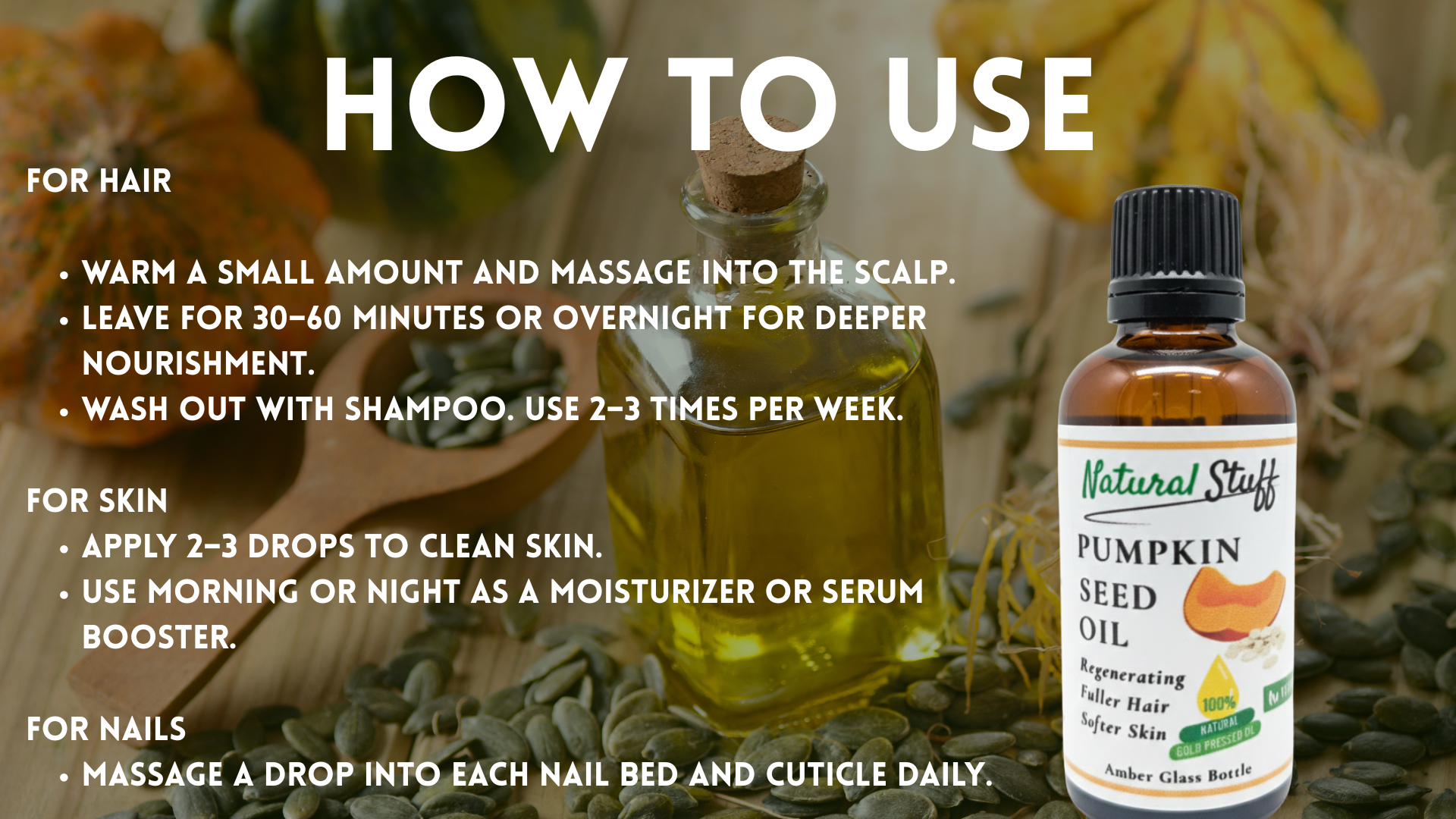 Pumpkin seed oil usage instructions