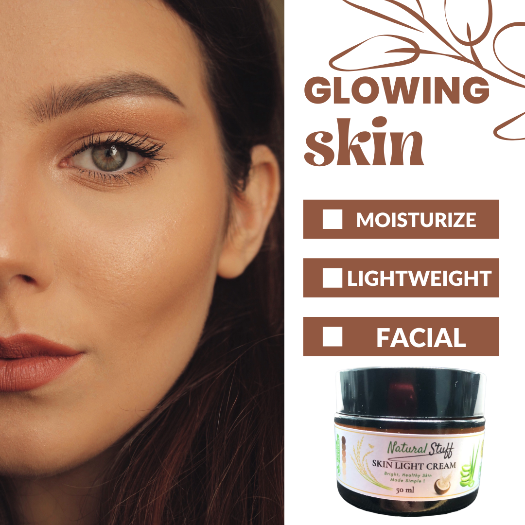 Natural Stuff Skin Light Cream 50ml for Bright, Smooth & Healthy Skin