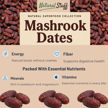 Natural Stuff Mashrook Dates - Soft, Sweet & Naturally Good 1kg