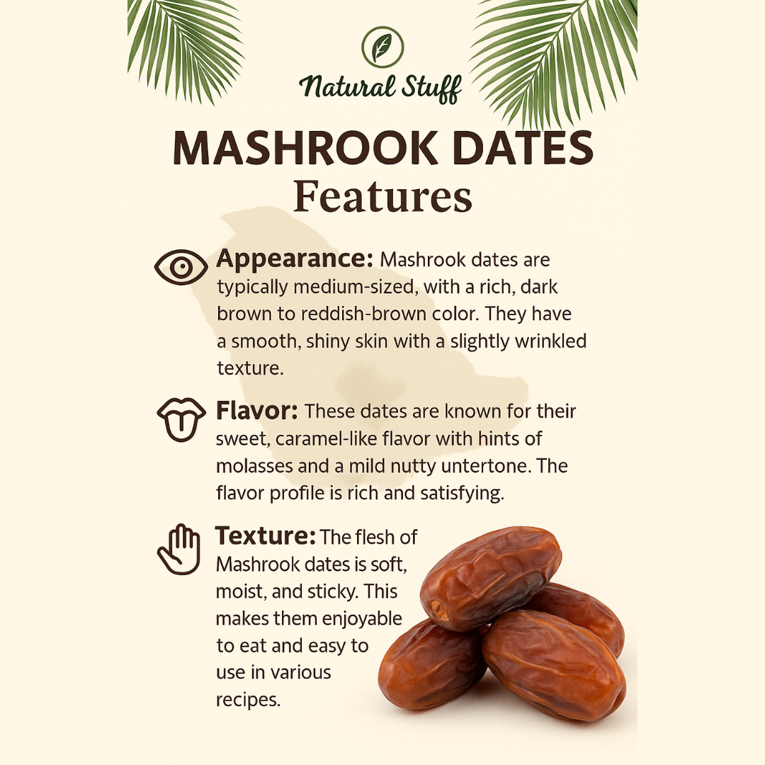 Natural Stuff Mashrook Dates - Soft, Sweet & Naturally Good 1kg