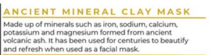 Optimum Wellness Ancient Mineral Clay Mask- This 250g powerhouse is made from ancient mineral clay sourced directly from Mother Nature, making it safe for all skin types.